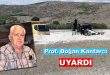 Profesör Doğan Kantarcı Salda Gölü Uyarısı