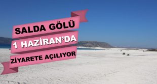 Salda Gölü Ziyarete Açılıyor