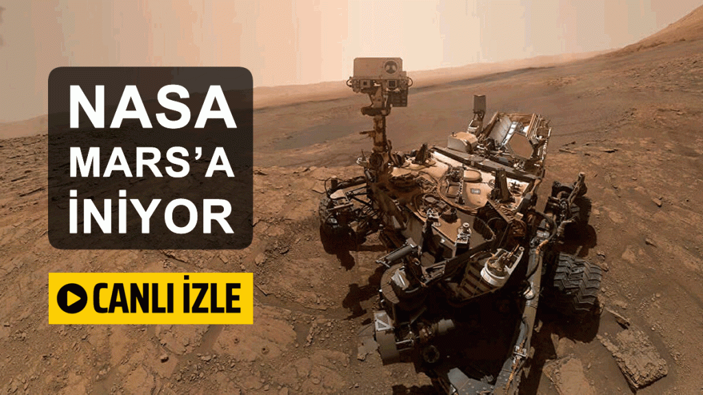 NASA Mars'a İniyor Canlı İzle